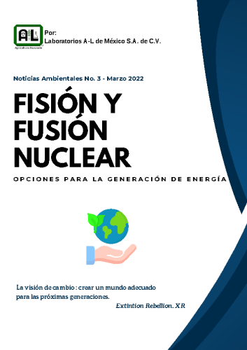 FISION Y FUSIÓN NUCLEAR. OPCIONES PARA GENERACIÓN DE ENERGÍA. 3