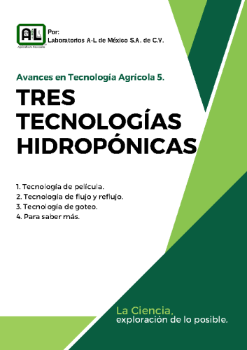 TRES TECNOLOGÍAS HIDROPÓNICAS. 5